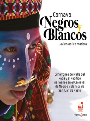 cover image of Carnaval Negros y Blancos